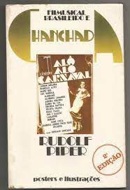 Livro Filmusical Brasileiro e Chanchada Autor Piper, Rudolf (1977) [usado]