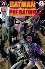 Gibi Batman Versus Predador Ii - 1 de 4 Autor Batman Versus Predador Ii (1996) [usado]