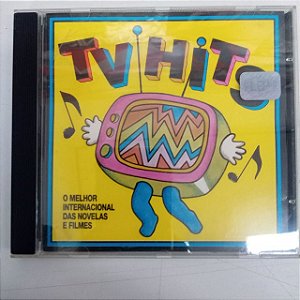 Cd Tv Hits - o Melhor Internacional de Novelas e Filmes Interprete Varios [usado]