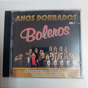 Cd Orquestra Tabajara - Anos Dourados Vol.7 Interprete Orquestra Tabajara (2000) [usado]