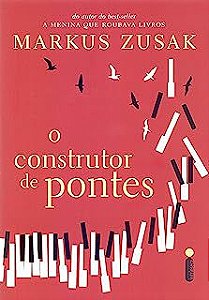 Livro o Construtor de Pontes Autor Zusak, Marcus (2018) [usado]