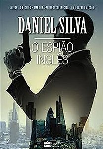 Livro o Espião Inglês Autor Silva, Daniel (2021) [seminovo]