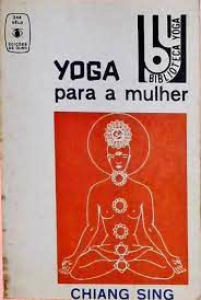 Livro Yoga para a Mulher Autor Sing, Chiang [usado]