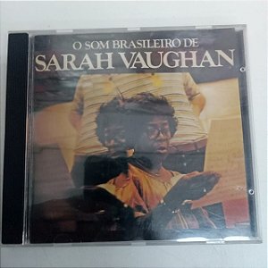 Cd Sarah Vaughan - o Som Brasileiro de Sarah Vaughan Interprete Sarah Vaughan (1978) [usado]