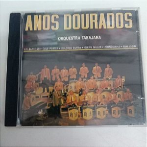 Cd Anos Dourados - Orquestra Tabajara Interprete Orquestra Tabajara [usado]