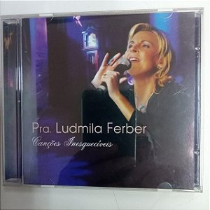Cd Pra. Ludmila Ferber Interprete Ludmila Ferber (2010) [usado]