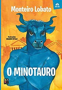 Livro o Minotauro Autor Lobato, Monteiro (2018) [novo]