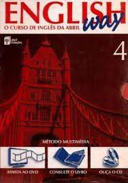 Livro English Way: o Curso de Inglês da Abril Vol. 04 Autor Abril Coleções [novo]