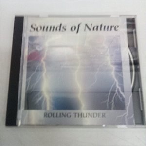 Cd Sounds Of Nature Interprete Roling Thunder (1997) [usado]