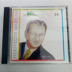 Cd Herivelto Martins - Coleção Mpb Compositores 39 Interprete Herivelto [usado]