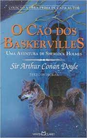 Livro o Cão dos Baskervilles- Uma Aventura de Sherlock Holmes Autor Doyle, Conan (2001) [usado]