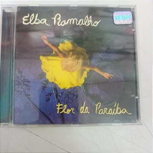 Cd Elba Ramalho - Flor da Paraíba Interprete Elba Ramalho [usado]
