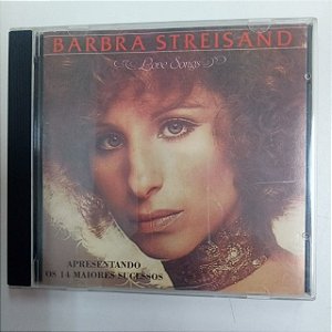 Cd Barbra Streisand - Love Songs Interprete Barbra Streisand (1996) [usado]