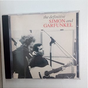 Cd Simon And Garffunkel - The Definitive Simon And Garfunkel Interprete Simon And Garfunkel (1992) [usado]