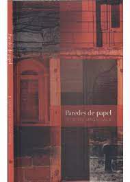 Livro Paredes de Papel Autor Magalhães, Roberto (2012) [usado]