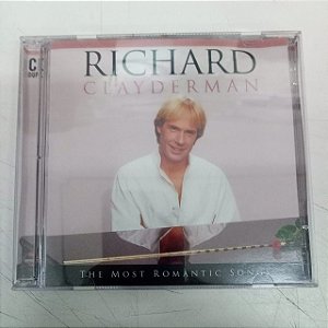 Cd Richard Clayderman - The Most Romantic Songs Cd Duplo Interprete Richard Clayderman (2012) [usado]