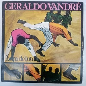 Disco de Vinil Geraldo Vandré - Hora de Lutar Interprete Geraldo Vandré (1976) [usado]