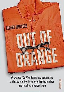 Livro Out Of Orange Autor Wolters, Cleary (2016) [usado]