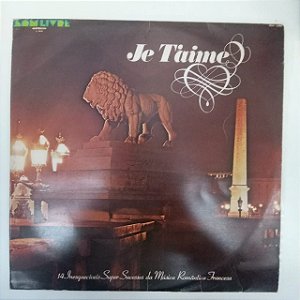 Disco de Vinil Je T´aime - 14 Inesquecíveis Sucessos Interprete Varios (1978) [usado]
