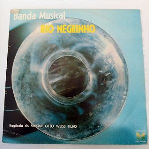 Disco de Vinil Banda Musical - Rio Negrinho Interprete Otto Weiss Filho e Orquestra (1969) [usado]