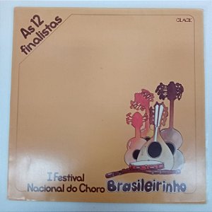 Disco de Vinil 1 Festival Nacionmal do Choro - Brasileirinho Interprete Varios (1977) [usado]