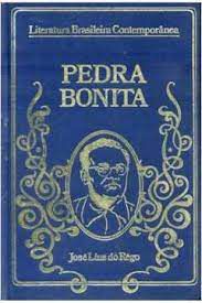 Livro Pedra Bonita - Vol. 1 da Col. Literatura Brasiliera Contemporânea Autor Rêgo, José Lins do (1973) [usado]