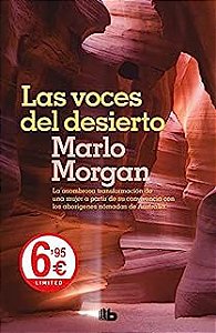 Livro Las Voces Del Desierto - Laasombrosa Transformación de Una Mujer tras Convivir Con Los Aborígenes Austrlianos Autor Morgan, Marlo (1994) [usado]