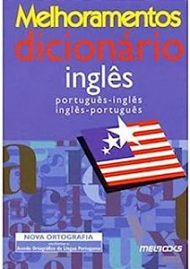 Livro Melhoramentos Dicionário: Inglês- Português- Inglês Autor Desconhecido (2009) [usado]