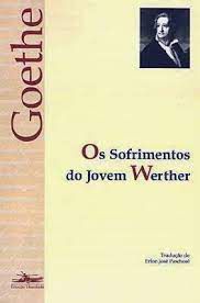 Livro os Sofrimentos do Jovem Werther Autor Goethe (1999) [usado]