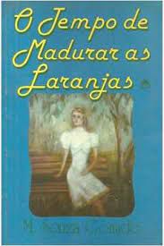 Livro o Tempo de Madurar as Laranjas Autor Gomide, M. Souza (1985) [usado]
