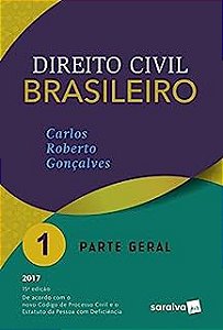 Livro Direito Civil Brasileiro Vol. 1- Parte Geral Autor Gonçalves, Carlos Roberto (2017) [usado]