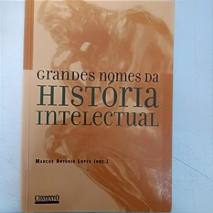 Livro Grandes Nomes da História Intelectual Autor Varios Autores (2003) [usado]