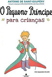 Livro o Pequeno Príncipe para Crianças Autor Saint-exupéry, Antoine (2015) [usado]