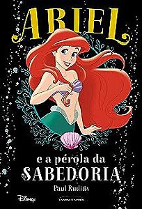 Livro Ariel e a Pérola da Sabedoria Autor Ruditis, Paul (2017) [usado]
