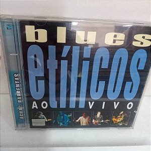 Cd Blues Etílicos ao Vivo - Água Barrenta Interprete Blues Etílicos [usado]