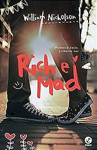 Livro Rich e Mad Autor Nicholson, William (2015) [usado]