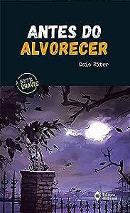 Livro Antes do Alvorecer Autor Riter, Caio (2017) [usado]