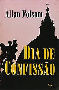 Livro Dia de Confissão Autor Folsom, Allan (2004) [usado]