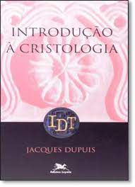 Livro Introdução À Cristologia Autor Dupuis, Jacques (1993) [usado]
