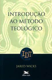Livro Introdução ao Método Teológico Autor Wicks, Jared (1999) [usado]