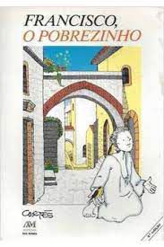 Livro Francisco, o Pobrezinho Autor Cortes, José Luiz (1988) [usado]