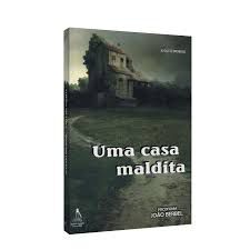 Livro Uma Casa Maldita Autor Drumond, Augusto (2010) [usado]
