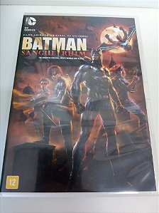 Dvd Batman Sangue Ruim - Filme Animado Original Dc Universe Editora Jay Oliva [usado]