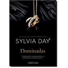 Livro Dominadas Autor Day, Sylvia (2014) [usado]