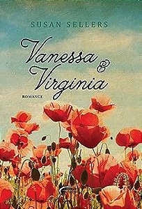 Livro Vanessa e Virginia Autor Sellers, Susan (2012) [usado]