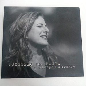 Cd Consuelo de Paula - o Tenmpo e o Branco Interprete Consuelo de Paula (2014) [usado]