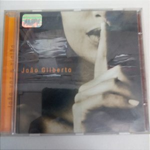 Cd João Gilberto - João Voz e Violão Interprete João Gilberto [usado]