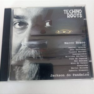 Cd Marco Bosco - Tchno Roots Interprete Marco Roots e Convidados (2001) [usado]