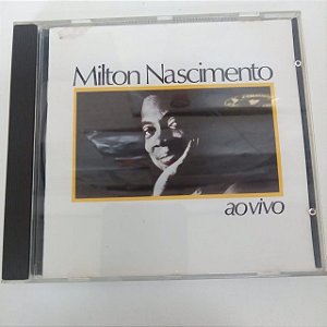 Cd Milton Mascimento ao Vivo Interprete Milton Nascimento (1988) [usado]