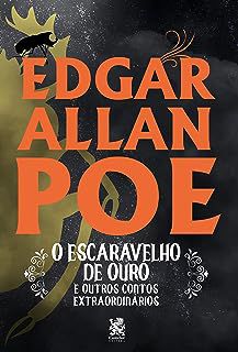 Livro o Escaravelho de Ouro e Outros Contos Extraordinários Autor Poe, Edgar Allan (2021) [usado]